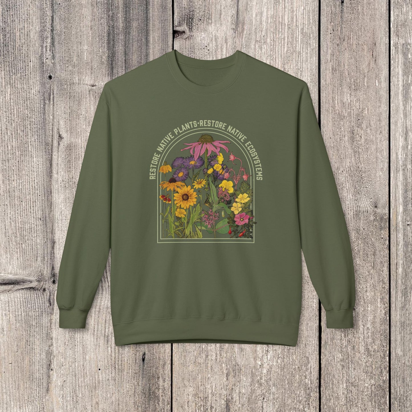 Restore Native Plants Unisex Sweatshirt for Conservation, Ecology, Environment. For Nature Lovers, Naturalists, Gardeners. Accurate botanicals!