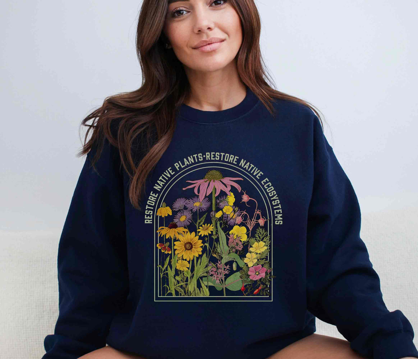 Restore Native Plants Unisex Sweatshirt for Conservation, Ecology, Environment. For Nature Lovers, Naturalists, Gardeners. Accurate botanicals!