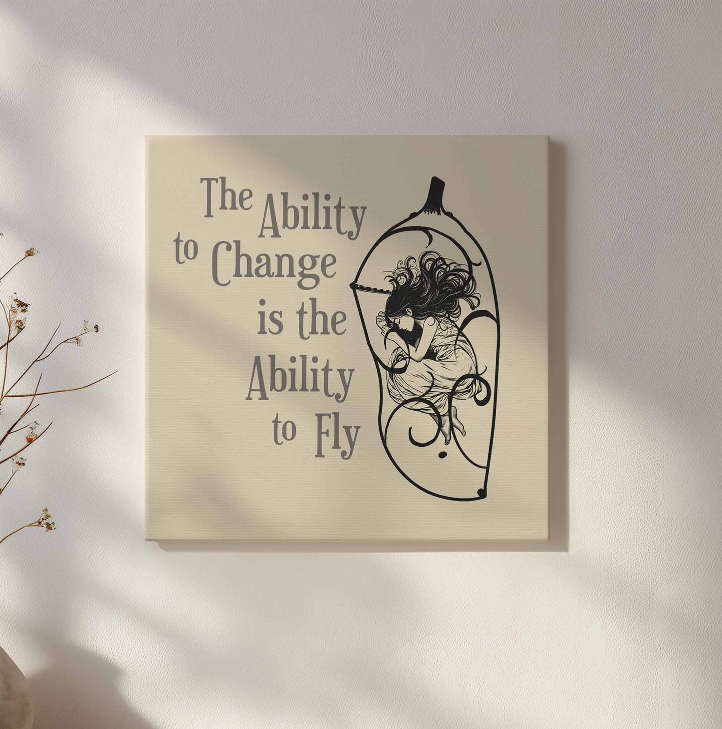 Inspirational Change Wall Decor for Dreamers | Perfect Meaningful Gift for Growth | Ability to Change is the Ability to Fly Artistic Canvas