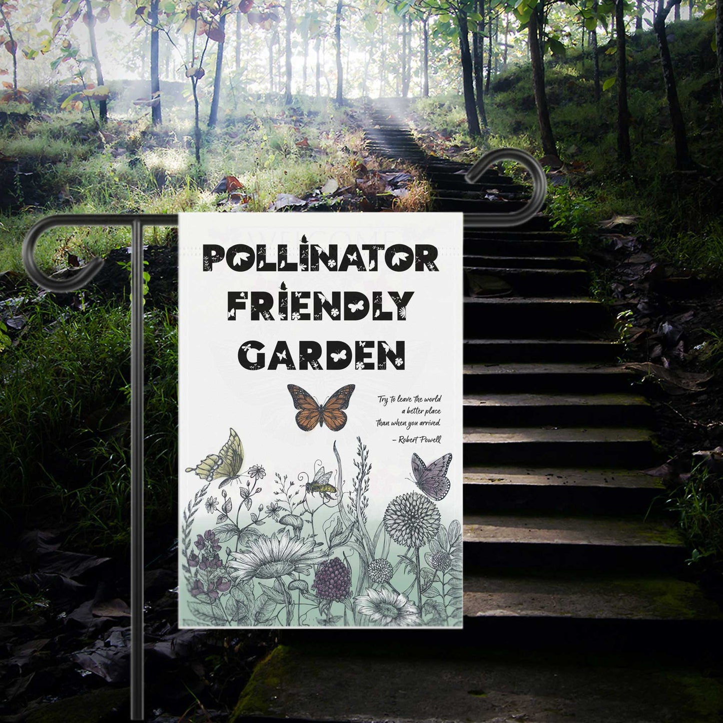 Pollinator Friendly Garden Flag & House Banner, Save the Bees, Spread a Positive Eco Message to Encourage More Native Yard Plantings!