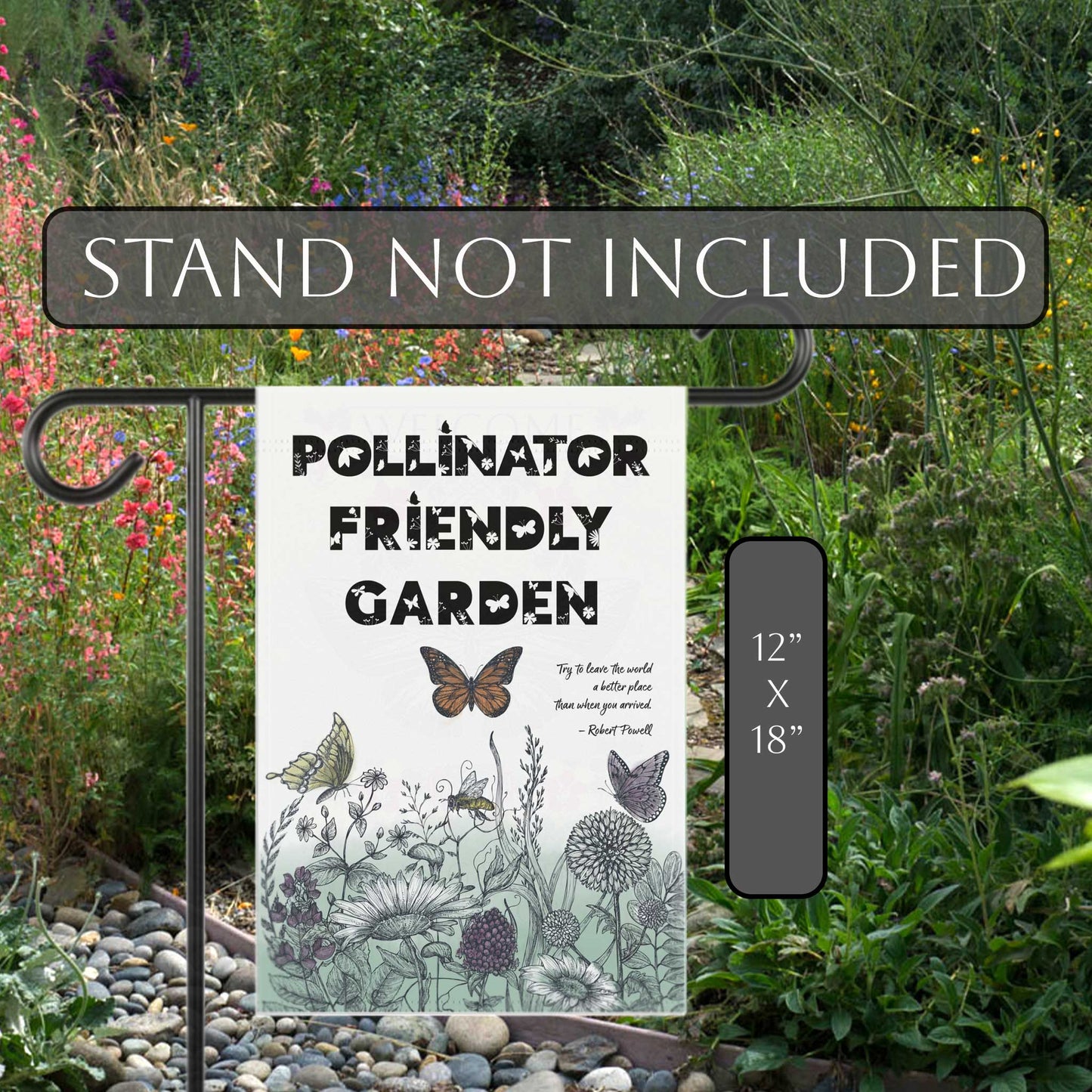 Pollinator Friendly Garden Flag & House Banner, Save the Bees, Spread a Positive Eco Message to Encourage More Native Yard Plantings!