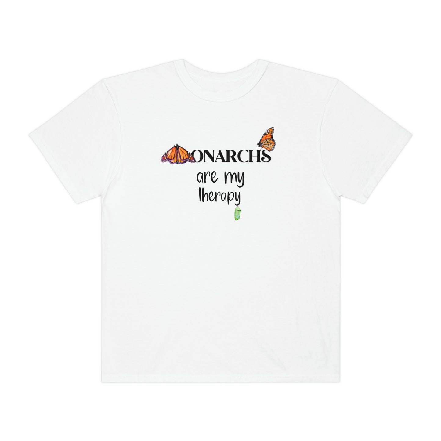 Monarchs are my Therapy Unisex T-shirt, Nature Lover's Gift, Comfort Tee, Butterfly Art Shirt, Conservation, Environmental Cause Shirt