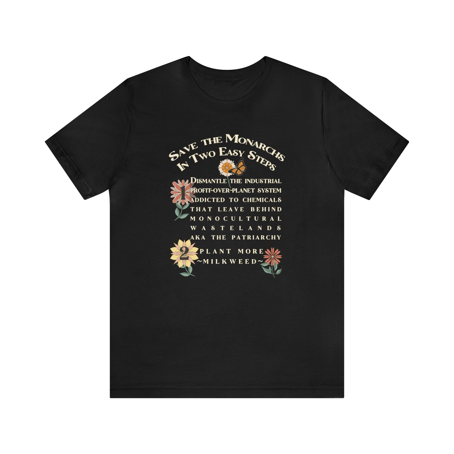 Save Monarchs tee, Nature t-shirt for conservation, Environmental science gift for ecological teachers, gardeners, In 2 Easy Steps!