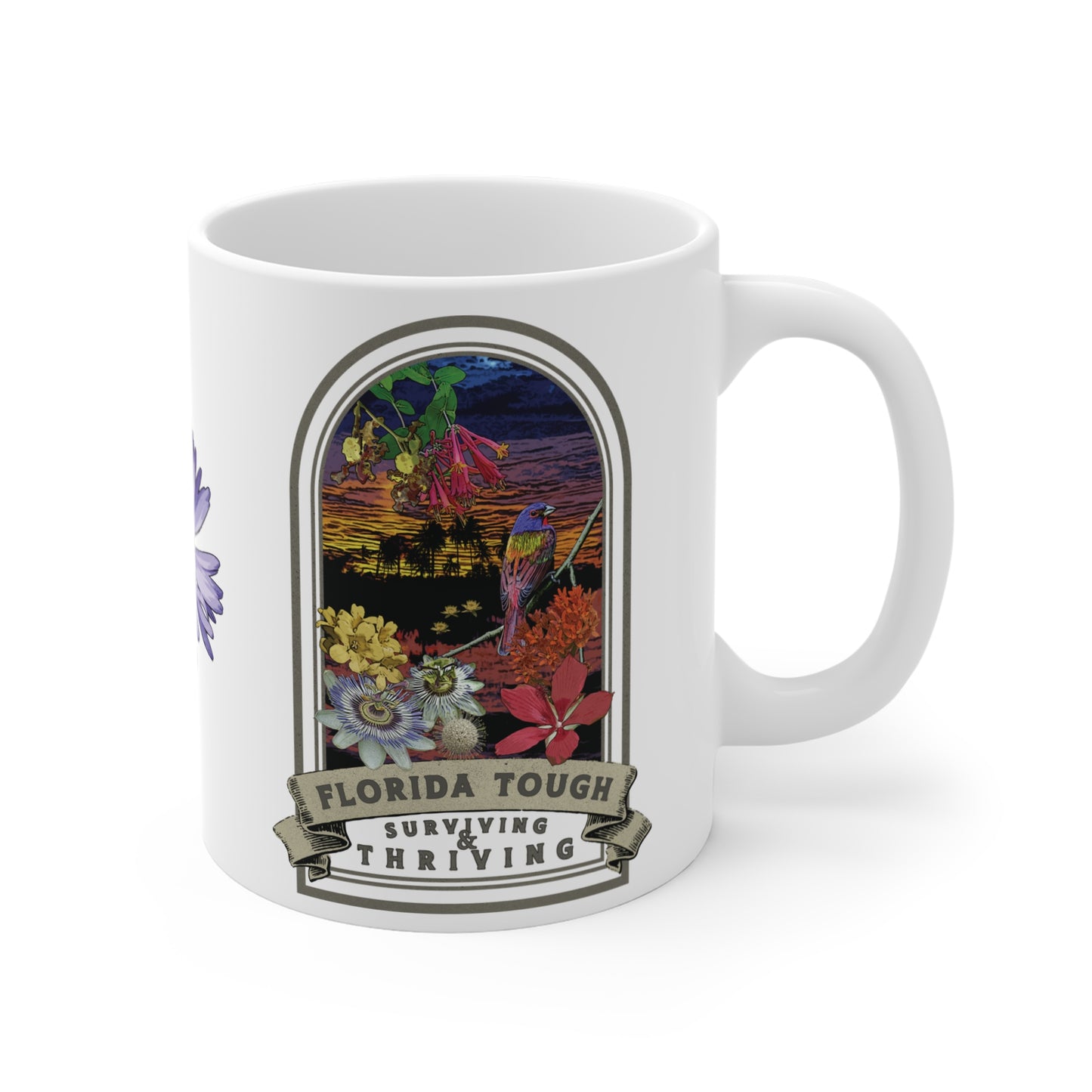Florida Tough Native Plant Mug 11oz, Support the Environment with Native Plants. Celebrate Your Garden's Natural Strength. Thrive!