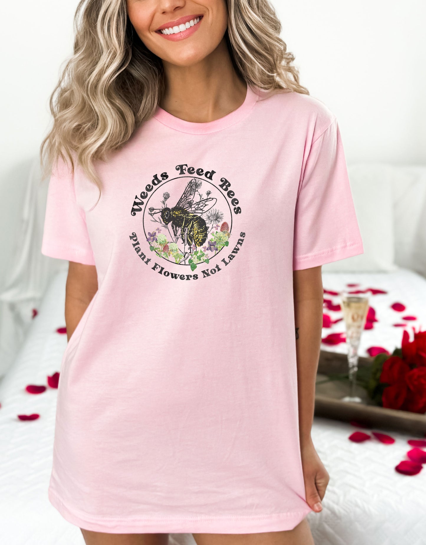 Weeds Feed Bees Pollinator Shirt, Save the Bees, Plant Native, Reduce Your Lawns, Conservation Save the Earth