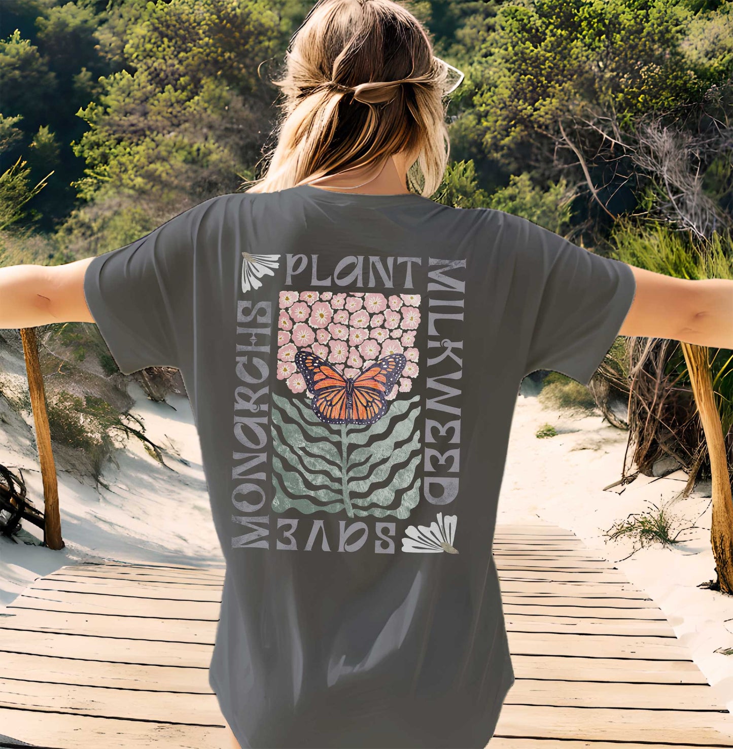 Save the Monarchs Plant Milkweed Conservation shirt. Spread the message about protecting our pollinators with amazing wearable art. 2 sides!