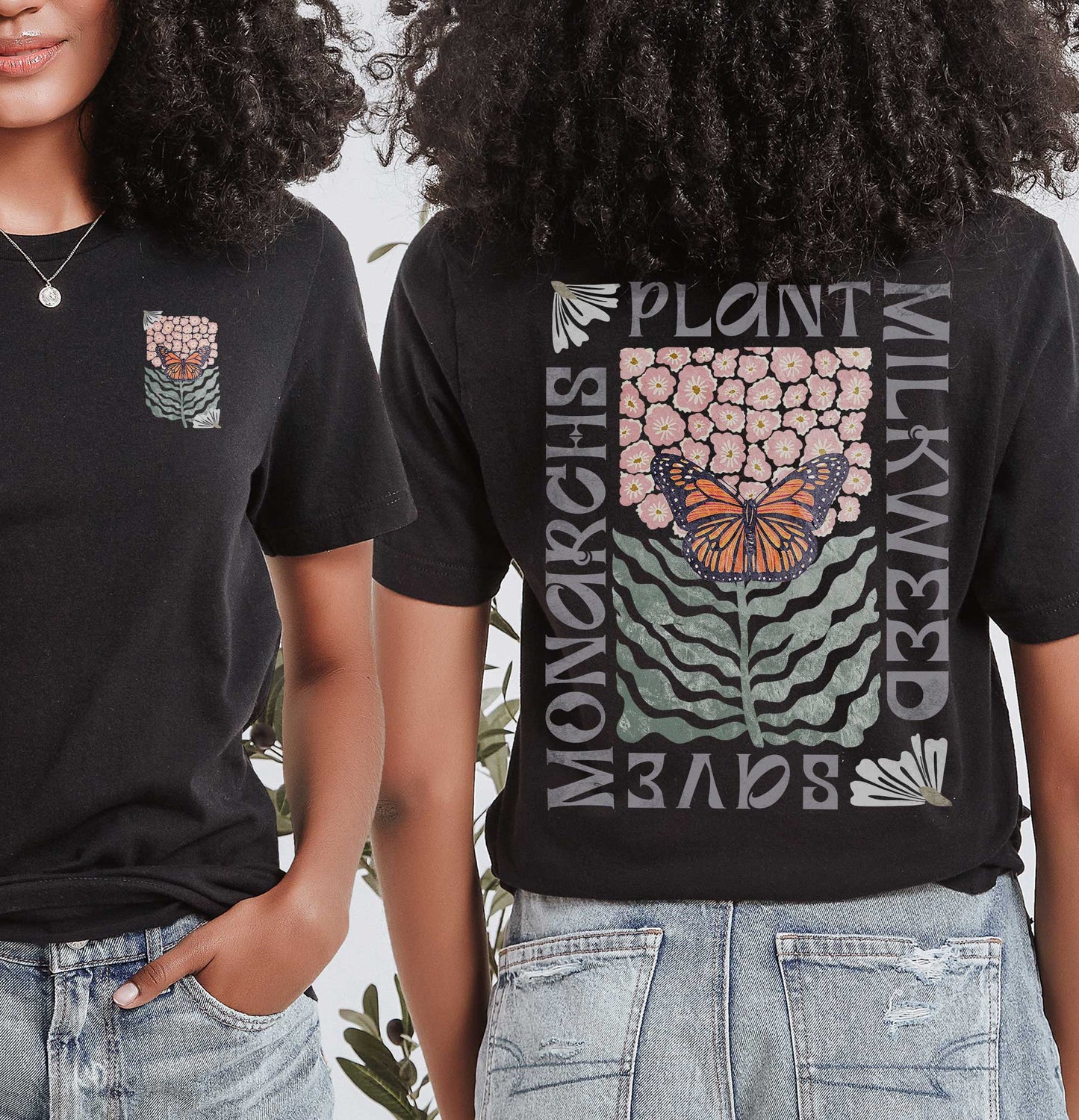 Save the Monarchs Plant Milkweed Conservation shirt. Spread the message about protecting our pollinators with amazing wearable art. 2 sides!