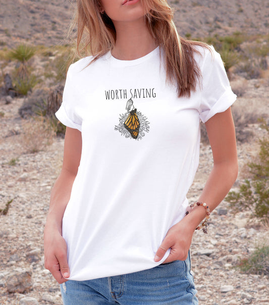 Worth Saving Monarch Butterfly tee, Save the Earth, pollinators & bees, conservation gardening shirt, native plants for ecology plant lover
